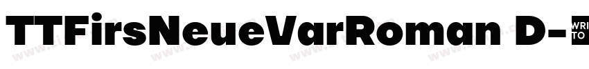 TTFirsNeueVarRoman D字体转换